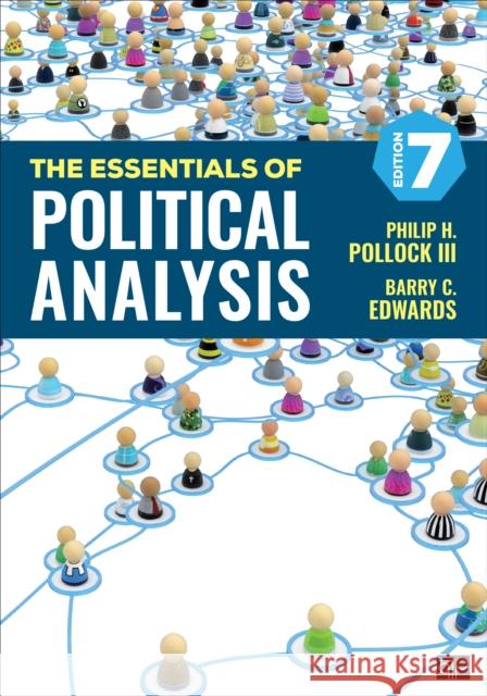 The Essentials of Political Analysis Philip H. Pollock Barry Clayton Edwards 9781071861462 CQ Press - książka