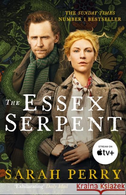 The Essex Serpent: from the Booker-longlisted author of Enlightenment Sarah Perry 9781788169622 Profile Books Ltd - książka