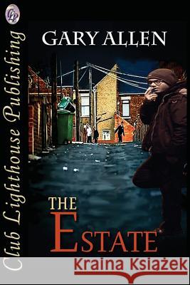 The Estate Gary Allen 9781535403672 Createspace Independent Publishing Platform - książka