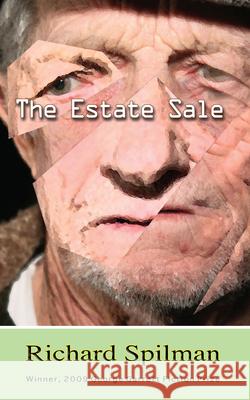 The Estate Sale: Short Stories Spilman, Richard 9781933896441 Texas Review Press - książka
