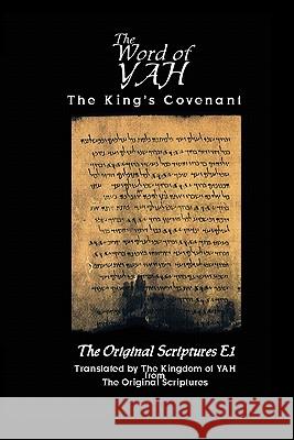 The Eternal Word of YAH 49-2-1 Bk 50-75 Kingdom Of Yah Bethyah Raphah 9781616620011 Kjphouse - książka