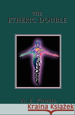 The Etheric Double A. E. Powell 9781585093045 Book Tree - książka