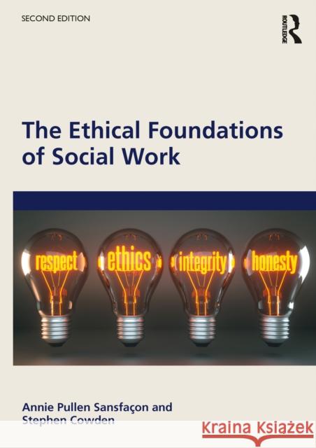 The Ethical Foundations of Social Work Stephen Cowden 9781032603544 Routledge - książka