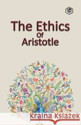 The Ethics of Aristotle Aristotle 9789391316952 Sanage Publishing House - książka