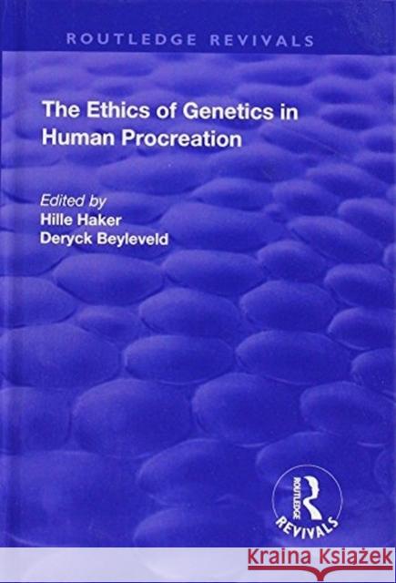 The Ethics of Genetics in Human Procreation  9781138715172  - książka