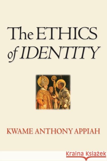 The Ethics of Identity Kwame Anthony Appiah 9780691130286  - książka
