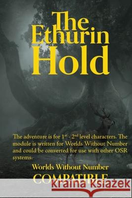 The Ethurian Hold: A Worlds Without Number Compatible Adventure Lock, Marcus 9798757733104 Independently Published - książka