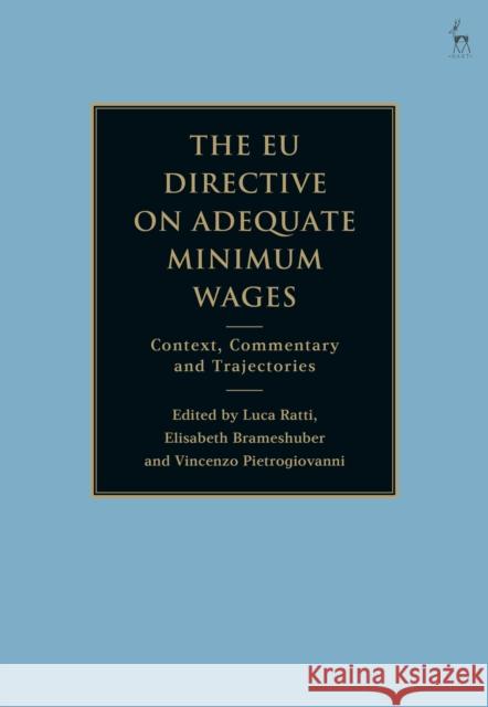 The EU Directive on Adequate Minimum Wages  9781509968725 Bloomsbury Publishing PLC - książka