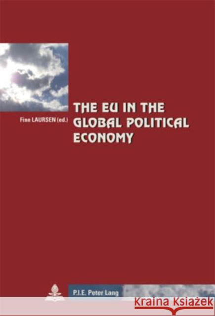 The Eu in the Global Political Economy Winand, Pascaline 9789052015545 European Interuniversity Press - książka