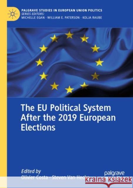 The EU Political System After the 2019 European Elections Olivier Costa Steven Va 9783031123375 Palgrave MacMillan - książka