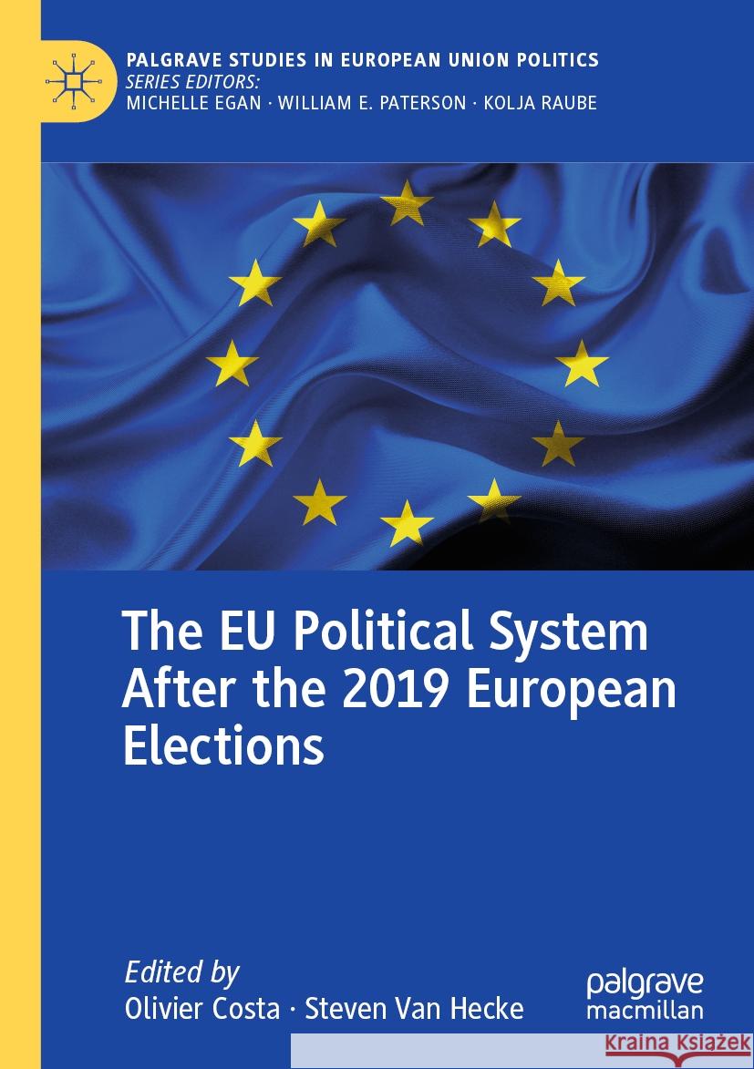 The EU Political System After the 2019 European Elections  9783031123405 Springer International Publishing - książka