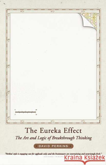 The Eureka Effect: The Art and Logic of Breakthrough Thinking Perkins, David 9780393322552 W. W. Norton & Company - książka