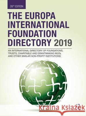 The Europa International Foundation Directory 2019 Europa Publications 9780367175191 Not Avail - książka
