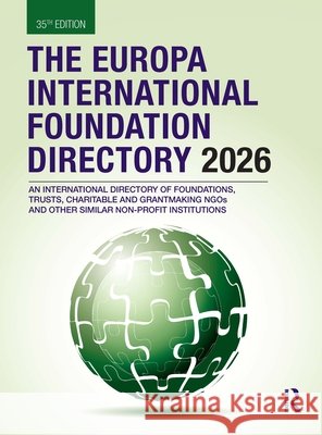 The Europa International Foundation Directory 2026 Europa Publications 9781041338611 Routledge - książka