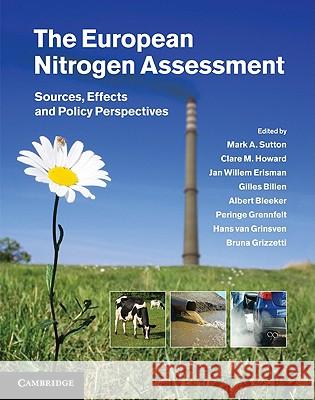 The European Nitrogen Assessment: Sources, Effects and Policy Perspectives Sutton, Mark A. 9781107006126  - książka