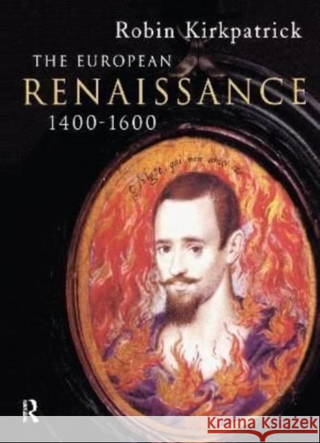 The European Renaissance 1400-1600 Robin Kirkpatrick 9781138150010 Routledge - książka