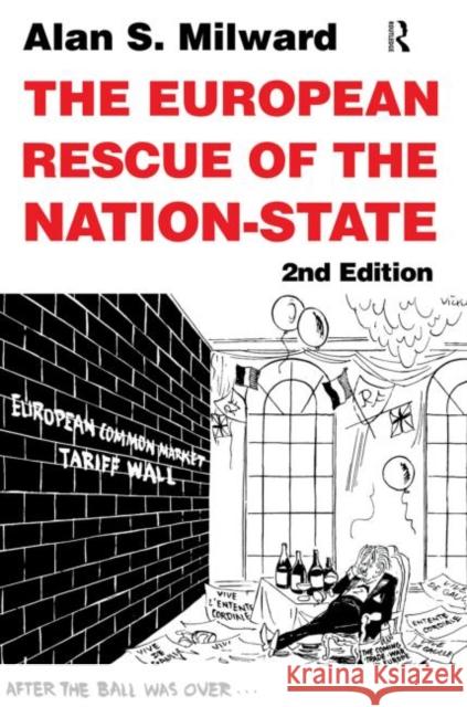 The European Rescue of the Nation State Alan S. Milward 9780415216289 Routledge - książka