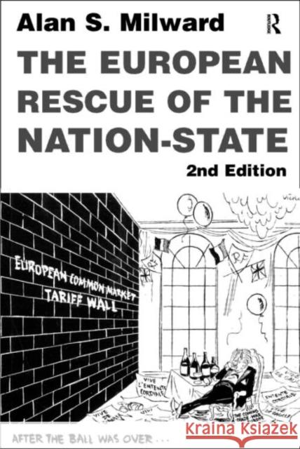 The European Rescue of the Nation State Alan S. Milward 9780415216296 Routledge - książka