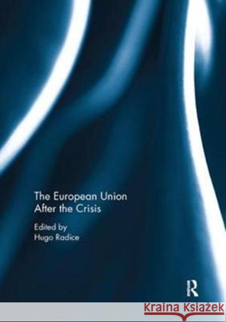 The European Union After the Crisis  9781138083141 Taylor and Francis - książka