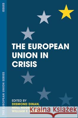 The European Union in Crisis Desmond Dinan Neill Nugent William E. Paterson 9781137604262 Palgrave - książka