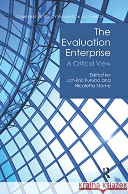The Evaluation Enterprise: A Critical View Jan-Eric Furubo Nicoletta Stame 9780367666064 Routledge - książka