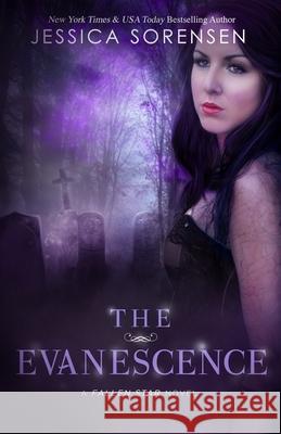 The Evanescence Jessica Sorensen 9781490487083 Createspace Independent Publishing Platform - książka