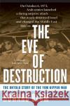 The Eve of Destruction Howard Blum 9780060014001 HarperCollins Publishers Inc