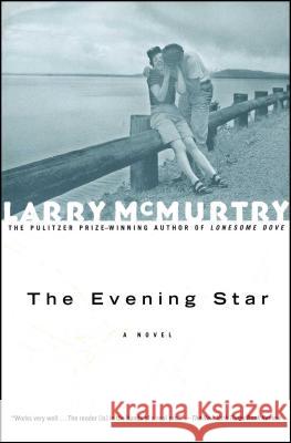 The Evening Star Larry McMurtry 9780684857510 Simon & Schuster - książka