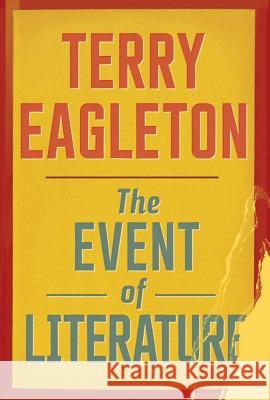 The Event of Literature - stan bdb 9780300178814 Terry Eagleton A780300178814  - książka