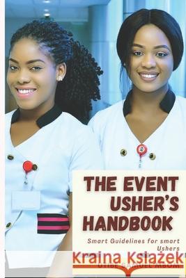 The Event Usher's Handbook Utibe Samuel Mbom 9798486985652 Independently Published - książka
