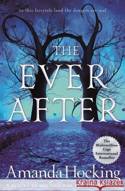 The Ever After Amanda Hocking 9781529001341 Pan Macmillan - książka