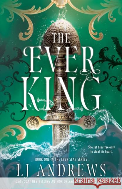 The Ever King Andrews, LJ 9780593955024 Ace Books - książka