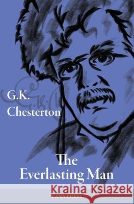 The Everlasting Man G. K. Chesterton 9780648868897 Cana Press - książka