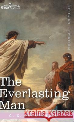 The Everlasting Man G K Chesterton 9781646797134 Cosimo Classics - książka