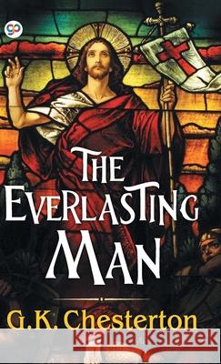 The Everlasting Man G.K. Chesterton 9789389440010 General Press India - książka