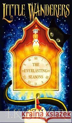 The Everlasting Seasons I K Silver   9786057209818 Red Butterfly Press - książka