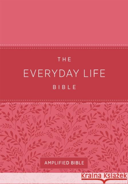 The Everyday Life Bible: The Power of God's Word for Everyday Living Joyce Meyer 9781478922964 Faithwords - książka