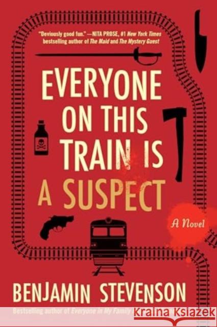 The Everyone on This Train Is a Suspect: A Novel Benjamin Stevenson 9780063357853 HarperCollins - książka