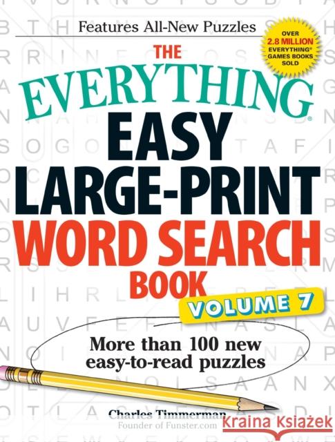 The Everything Easy Large-Print Word Search Book, Volume 7: More Than 100 New Easy-To-Read Puzzles Charles Timmerman 9781440597800 Adams Media Corporation - książka