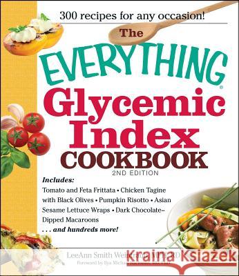 The Everything Glycemic Index Cookbook LeeAnn Smith 9781440505843  - książka