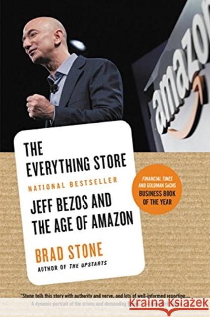 The Everything Store: Jeff Bezos and the Age of Amazon Brad Stone 9780316219280 Back Bay Books - książka