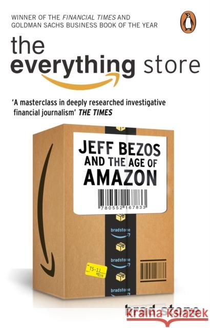 The Everything Store: Jeff Bezos and the Age of Amazon Stone Brad 9780552167833 Transworld Publishers Ltd - książka