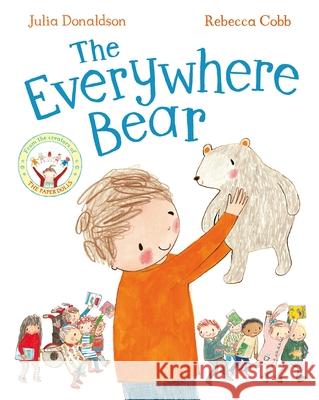 The Everywhere Bear Donaldson, Julia 9781447280743 Pan Macmillan - książka