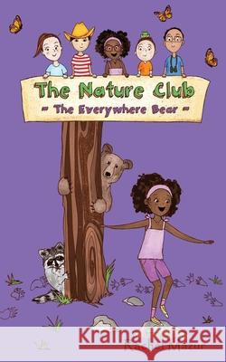 The Everywhere Bear Rachel Mazur 9781732915626 Wild Bear Press - książka