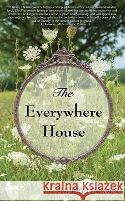 The Everywhere House Sherry Lincoln 9781942905332 Goldminds Publishing - książka