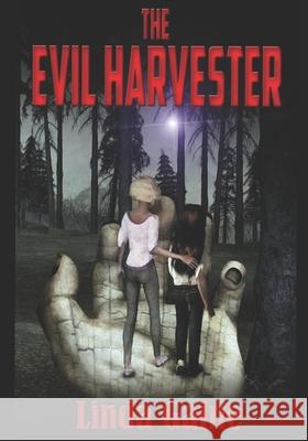 The Evil Harvester: Muse of nightmares Linda Sarah Gaine 9781700455369 Independently Published - książka