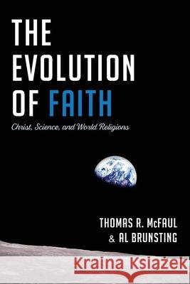 The Evolution of Faith Thomas R McFaul, Al Brunsting 9781666702378 Wipf & Stock Publishers - książka