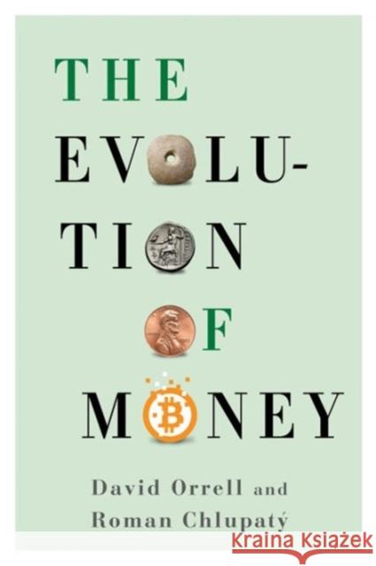 The Evolution of Money Orrell, David 9780231173728 John Wiley & Sons - książka