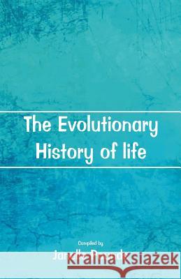 The Evolutionary History of Life Janelle Pounds 9789352979271 Scribbles - książka