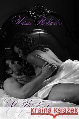 The Ex-Factor: Scott & Mariana MS Vera Roberts 9781535172608 Createspace Independent Publishing Platform - książka